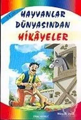 Hayvanlar Dünyasından Masallar