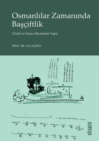 Osmanlılar Zamanında Başçiftlik