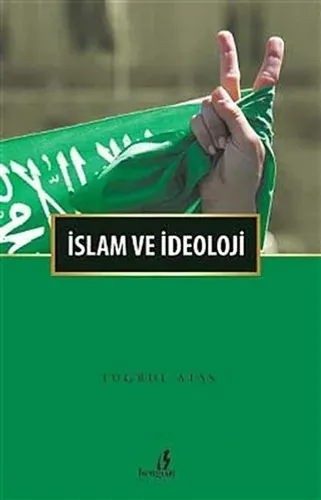 İSLAM VE İDEOLOJİ