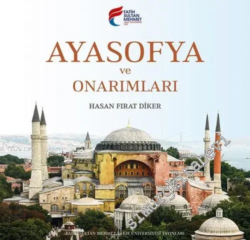 Ayasofya ve Onarımları -