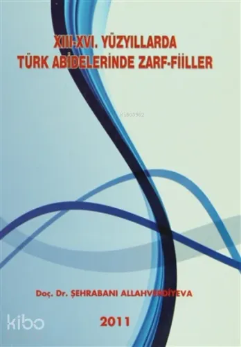 13-16. Yüzyıllarda Türk Abideleri Zarf-Fiiller