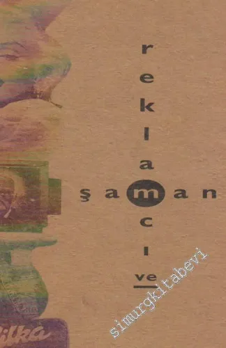 Reklamcı ve Şaman -        1995