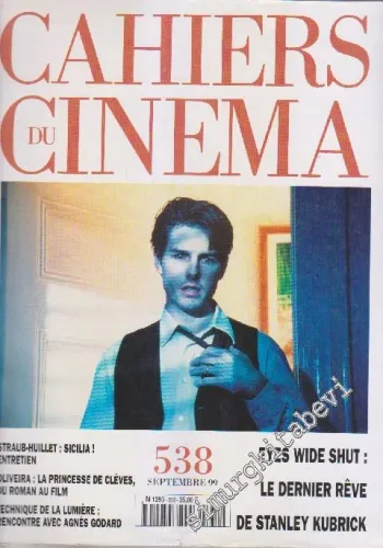 Cahiers Du Cinema - Sayı: 538      Septembre 1999