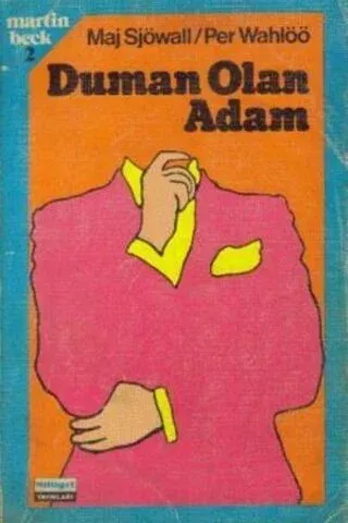 Duman Olan Adam