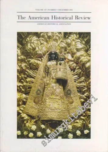 The American Historical Review - Volume 107, Number 5, December 2002        2002