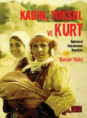 Kadın, Yoksul Ve Kürt