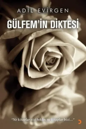 Gülfem’in Diktesi