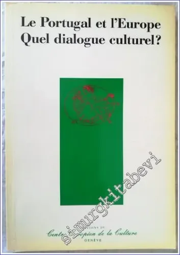 Le Portugal et l'Europe : Quel Dialogue Cculturel -        1989