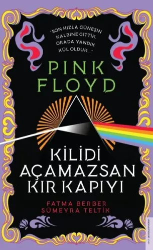 Pink Floyd–Kilidi Açamazsan Kır Kapıyı