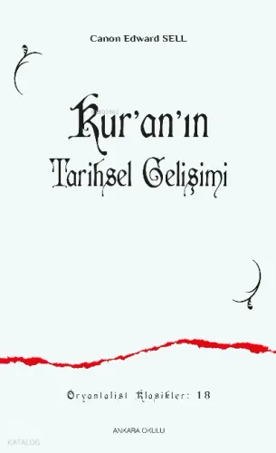 Kur’an’ın Tarihsel Gelişimi