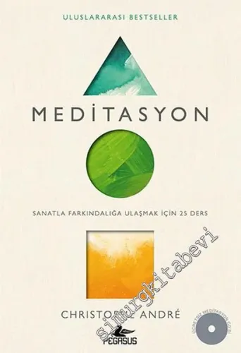 Meditasyon: Sanatla Farkındalığa Ulaşmak İçin 25 Ders - CD'li -         2016