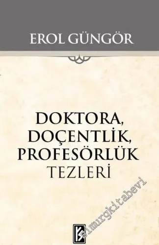 Doktora Doçentlik Profesörlük Tezleri -         2018