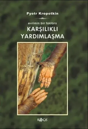 Karşılıklı Yardımlaşma; Evrimin Bir Faktörü