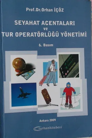Seyahat Acentaları ve Tur Operatörlüğü Yönetimi