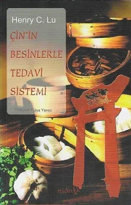 Çin'in Besinlerle Tedavi Sistemi