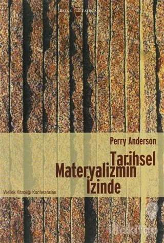 Tarihsel Materyalizmin İzinde