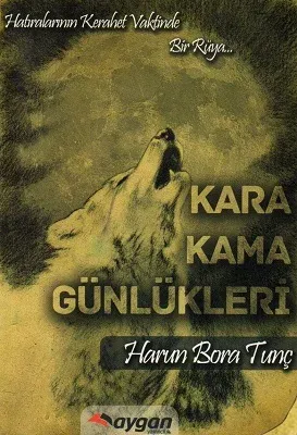 Kara Kama Günlükleri