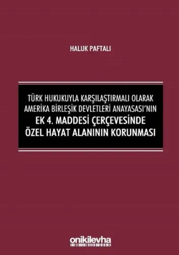Türk Hukukuyla Karşılaştırmalı Olarak Amerika Birleşik Devletleri Anayasası'nın Ek