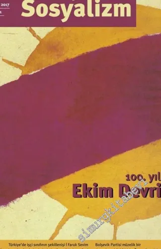 Enternasyonal Sosyalizm Dergisi : 100. Yılında Ekim Devrimi - Sayı: 1      Ekim 2017
