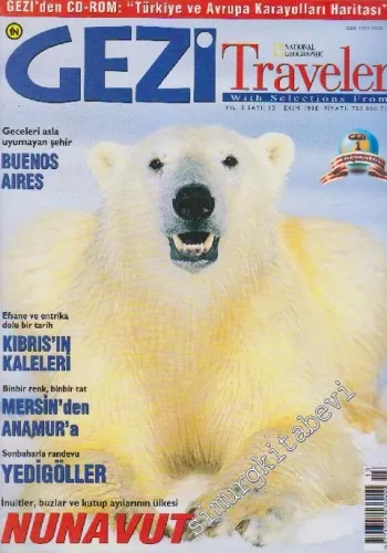 Gezi Traveler - National Geographic - Dosya: Nunavut - Sayı: 13    2  Ekim