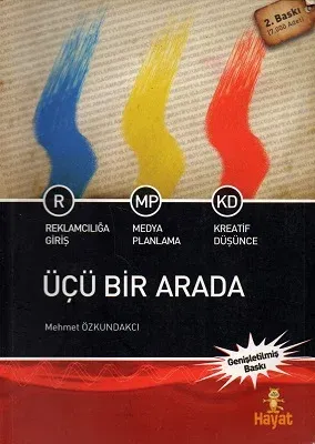 Üçü Bir Arada Reklamcılığa Giriş Medya Planlama Kreatif Düşünce