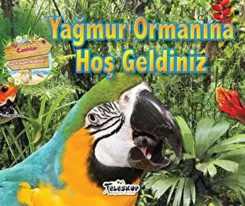 Yağmur Ormanına Hoş Geldiniz - Halkkitabevi