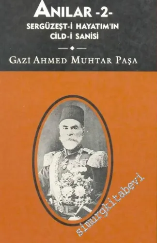 Anılar 2: Sergüzeşt-i Hayatım'ın Cild-i Sanisi -        1996