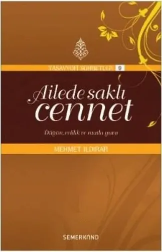 Ailede Saklı Cennet Düğün, evlilik ve mutlu yuva MEHMET ILDIRAR