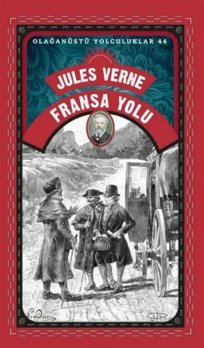 Fransa Yolu - Olağanüstü Yolculuklar 44 Yusuf Gedikli