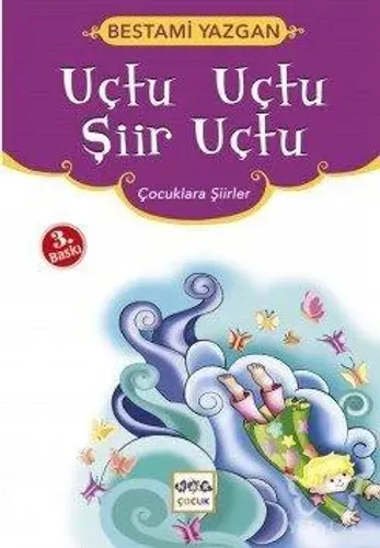 Uçtu Uçtu Şiir Uçtu