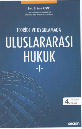Teoride ve Uygulamada Uluslararası Hukuk 1