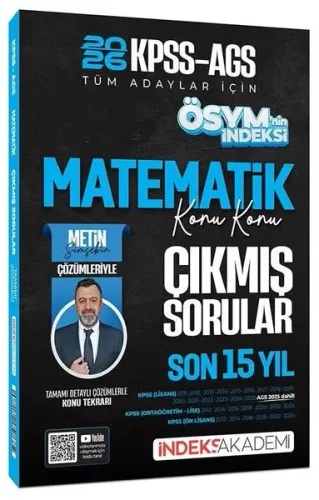 İndeks Akademi 2026 KPSS MEB-AGS Matematik ÖSYM nin İndeksi Çıkmış Sorular Son 15 Yıl Konu Konu Çözümlü
