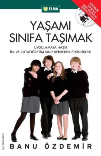 Yaşamı Sınıfa Taşımak Banu Özdemir