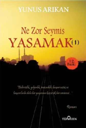 Ne Zor Şeymiş Yaşamak (1)