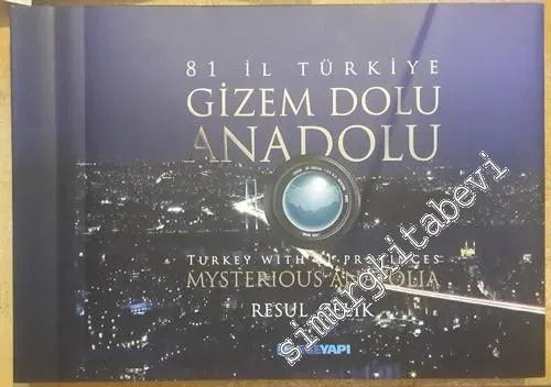 Gizem Dolu Anadolu - 81 İl Türkiye CİLTLİ -        2016