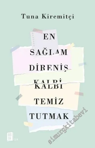 En Sağlam Direniş Kalbi Temiz Tutmak -         2019