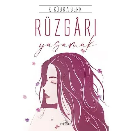 RÜZGARI YAŞAMAK - CİLTLİ