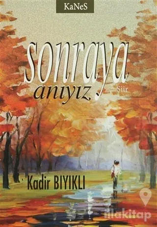 Sonraya Anıyız