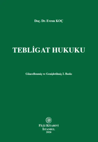 Tebligat Hukuku Evren Koç