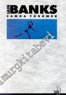Camda Yürümek