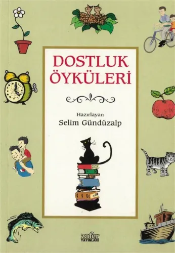 Dostluk Öyküleri
