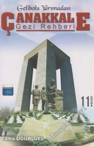 Çanakkale Gezi Rehberi: Gelibolu Yarımadası  -        2008