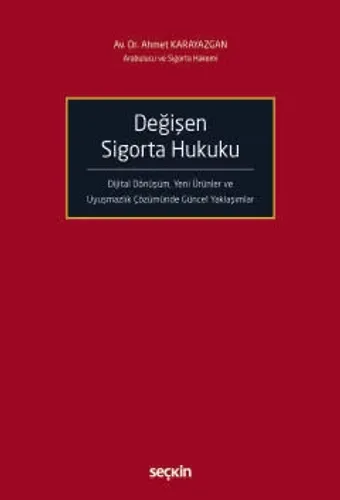 Değişen Sigorta Hukuku