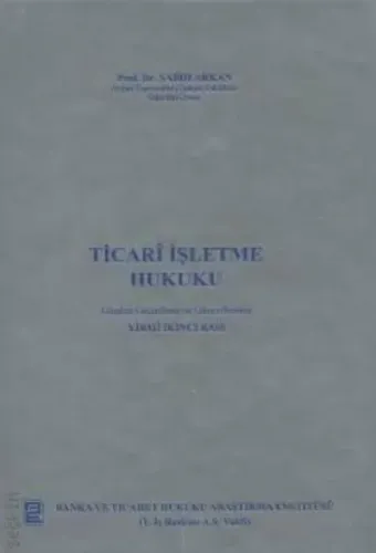 Ticari Işletme Hukuku Ciltli