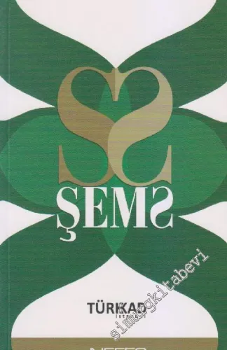 Şems: Güneşle Aydınlananlar -