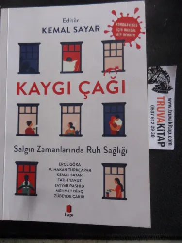 Kaygı Çağı Salgın Zamanlarında Ruh Sağlığı
