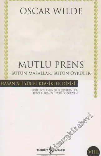 Mutlu Prens: Bütün Masallar, Bütün Öyküler -         2026