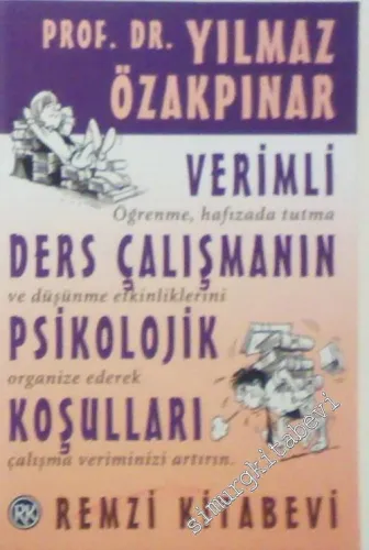 Verimli Ders Çalışmanın Psikolojik Koşulları -        2001