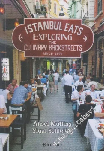 Istanbul Eats: Exploring the Culinary Backstreets Since 2009 -