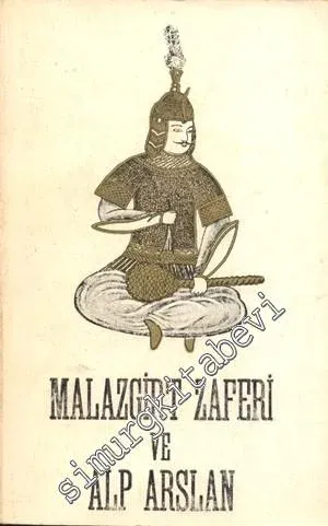 Malazgirt Zaferi ve Alp Arslan ( 26 Ağustos 1071 ) -        1971